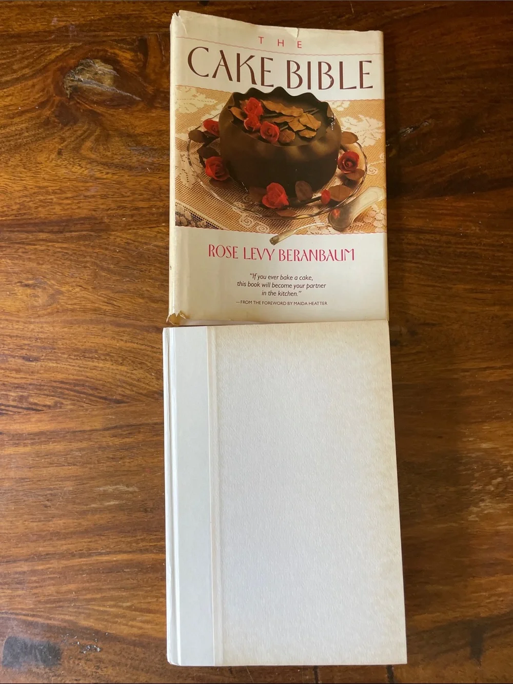 1988 THE CAKE BIBLE by Rose Levy Beranbaum First Edition and First Printing